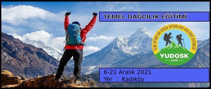 TEMEL DAĞCILIK EĞİTİMİ
