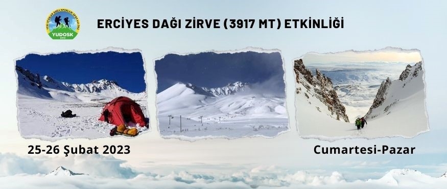 ERCİYES DAĞI ZİRVE (3917 mt) ETKİNLİĞİ