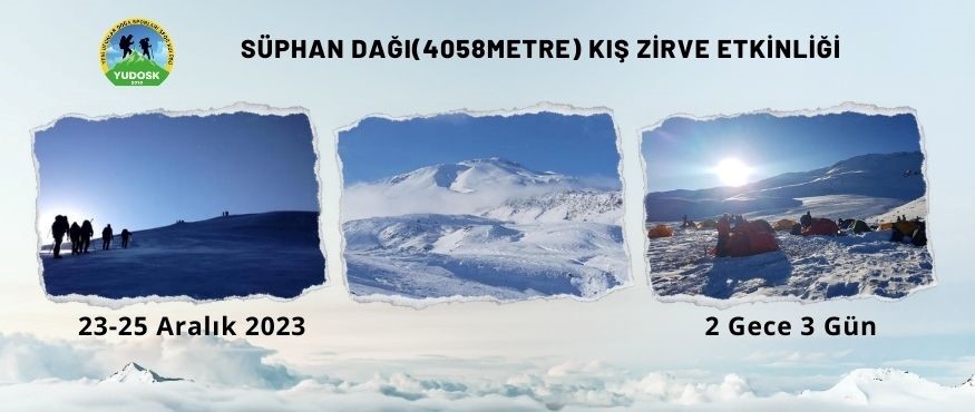 SÜPHAN DAĞI (4058 mt) KIŞ ZİRVE ETKİNLİĞİ