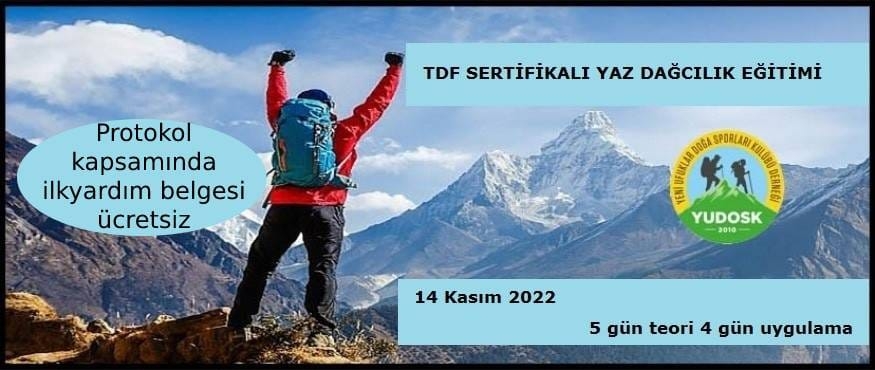 TDF SERTİFİKALI YAZ DAĞCILIK EĞİTİMİ